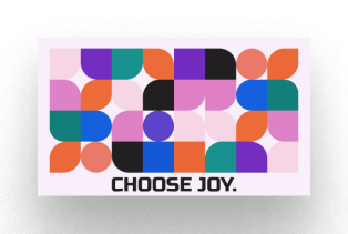 Choose Joy Posters & Wallpaper Pack