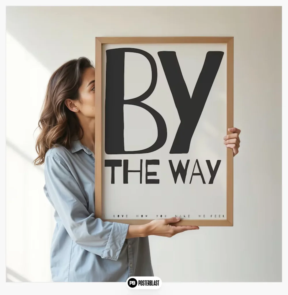 I love how you make me feel